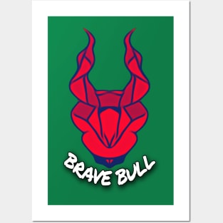 BRAVE BULL - RED Posters and Art